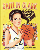 Book Title: Caitlin Clark: Shooting Star, A Biography