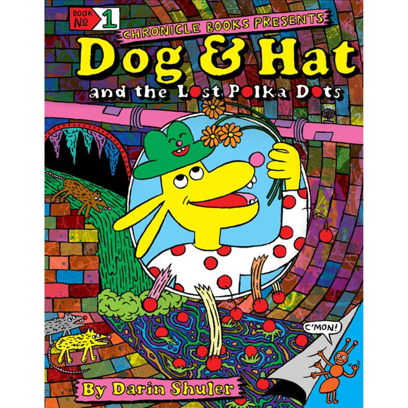 Dog & Hat and the Lost Polka Dots