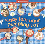 Book Title: Dumpling Day (Bilingual Vietnamese and English)