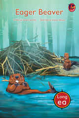Book Title: Eager Beaver (Drumbeat Decodable #9)