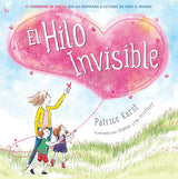 Book Title: El hilo invisible (The Invisible String Spanish only edition)