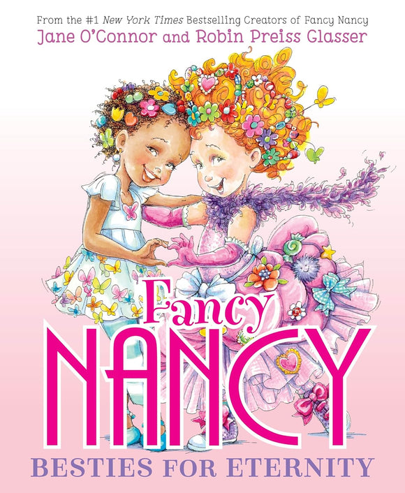 Book Title: Fancy Nancy: Besties for Eternity – VOX Books