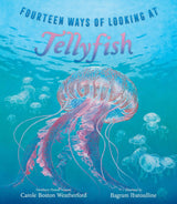 Book Title: Fourteen Ways of Looking at Jellyfish
