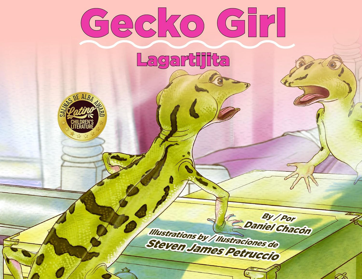 Gecko In Spanish Book Title: Gecko Girl/Lagartijita (Bilingual Spanish and English ...