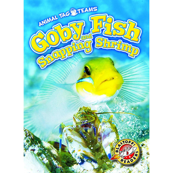 Goby Fish and Snapping Shrimp (Animal Tag Teams)