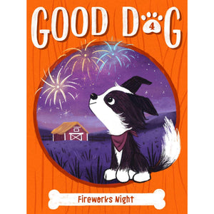 Good Dog: Fireworks Night