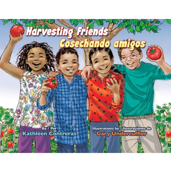 Harvesting Friends/Cosechando amigos