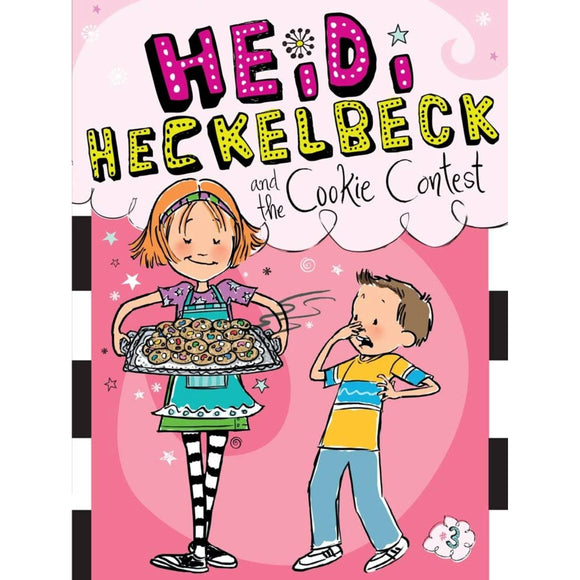 Heidi Heckelbeck and the Cookie Contest