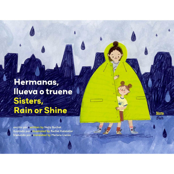 Book Title: Hermanas, llueva o truene / Sisters, Rain or Shine