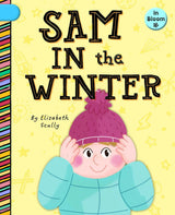 Book Title: In Bloom: Sam in the Winter