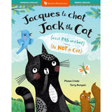 Book Title: Jack the Cat (Is Not a Cat) (Bilingual French & English)