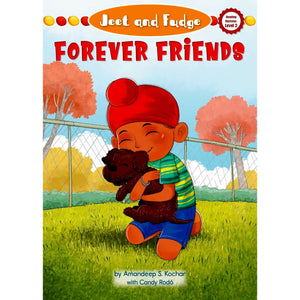 Jeet and Fudge: Forever Friends