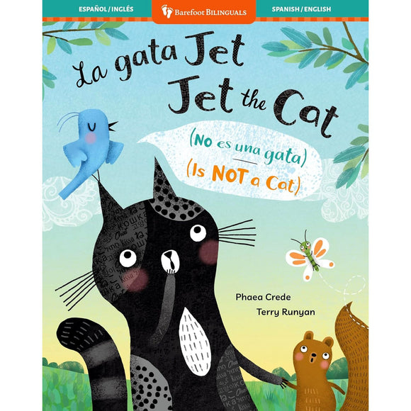 Book Title: Jet the Cat (Is Not a Cat) (Bilingual Spanish & English)