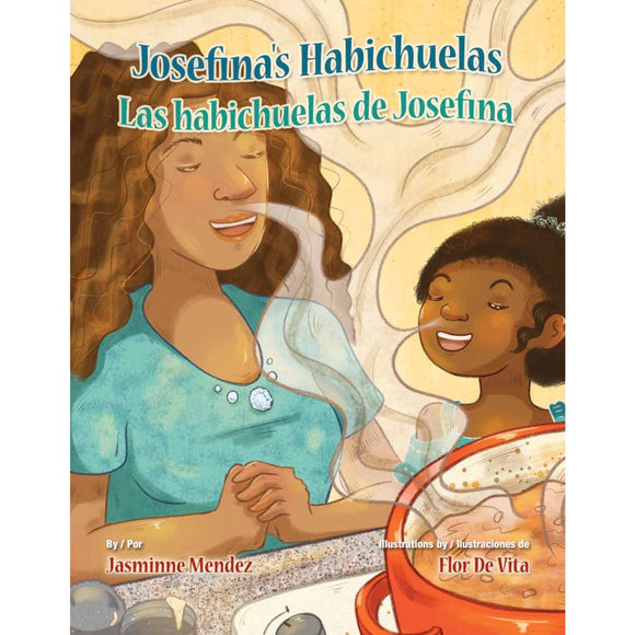 Josefina's Habichuelas/Las habichuelas de Josefina
