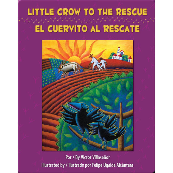 Little Crow to the Rescue/El cuervito al rescate