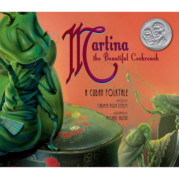 Book Title: Martina the Beautiful Cockroach: A Cuban Folktale