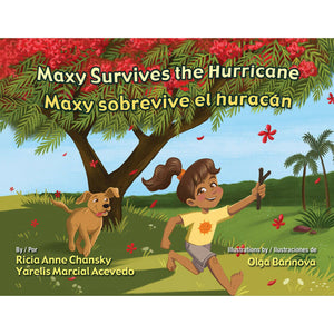 Maxy Survives the Hurricane/Maxy sobrevive el huracán