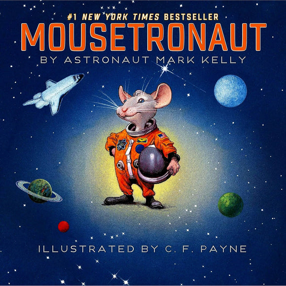 Mousetronaut: Based on a (Partially) True Story