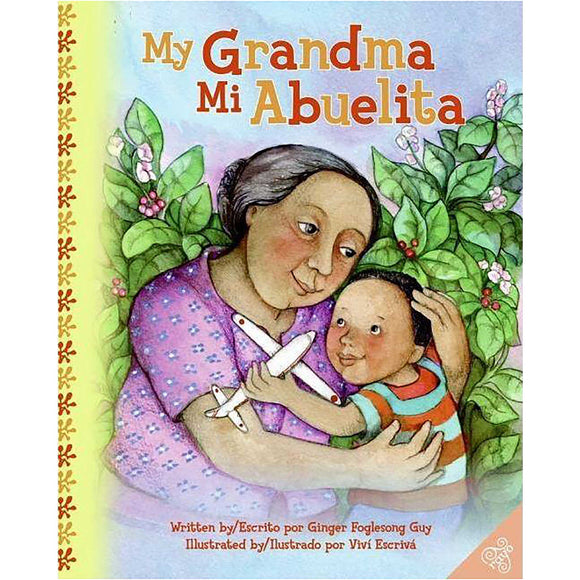My Grandma/Mi Abuelita
