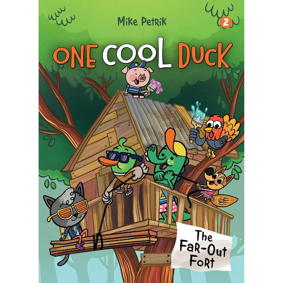 Book Title: One Cool Duck #2: The Far-Out Fort