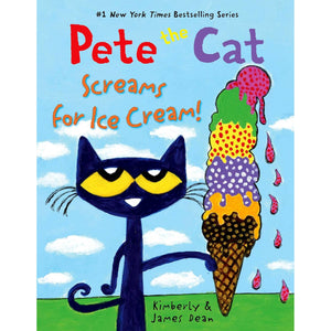 Pete the Cat Screams for Ice Cream!