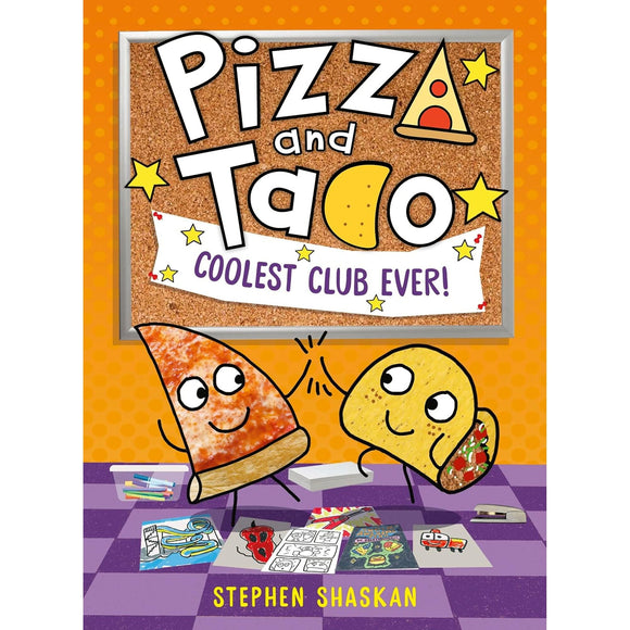 Book Title: Pizza and Taco: Coolest Club Ever!