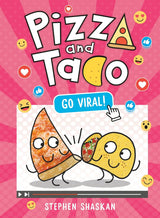 Book Title: Pizza and Taco: Go Viral!