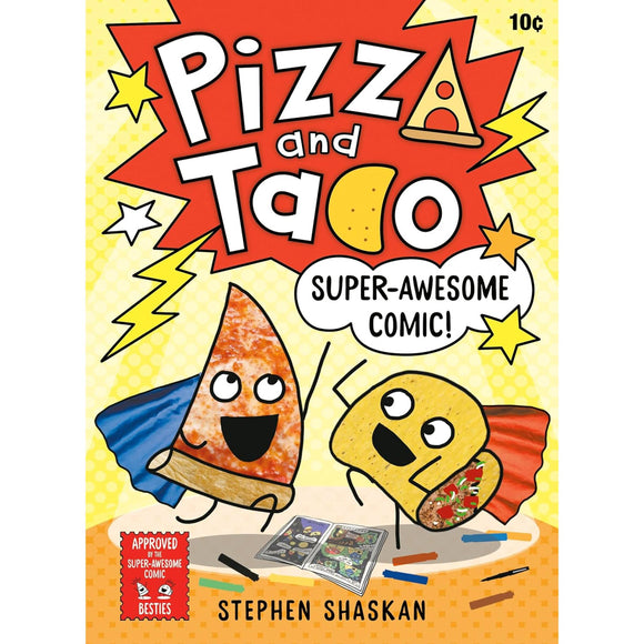 Pizza and Taco: Super-Awesome Comic!