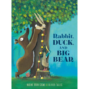 Rabbit, Duck, and Big Bear