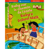 Book Title: Ruby's School Walk (Bilingual French & English)