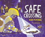 Book Title: Safe Crossing