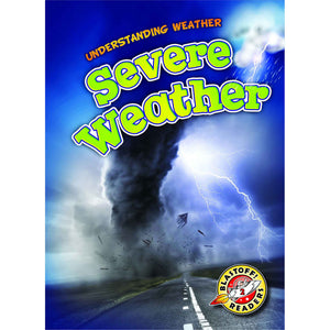 Severe Weather (Understanding Weather)
