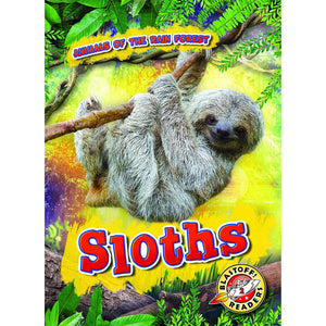 Sloths (Animals of the Rain Forest)