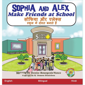 Sophia and Alex Make Friends at School English/Hindi