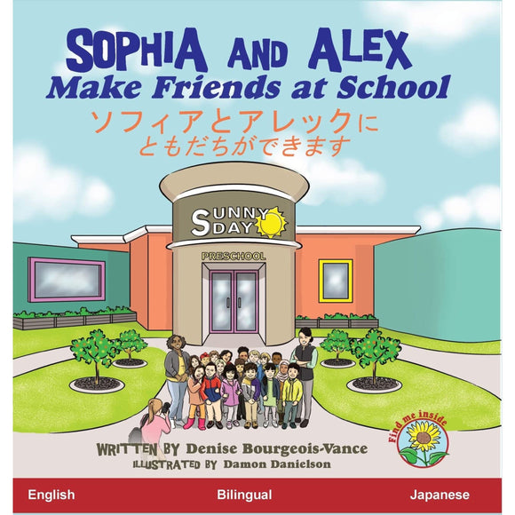 Sophia and Alex Make Friends at School English/Japanese