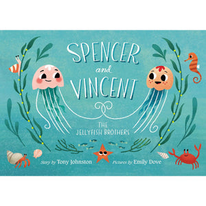Spencer and Vincent: The Jellyfish Brothers