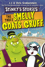 Book Title: Stinky's Stories: The Three Smelly Goats Gruff