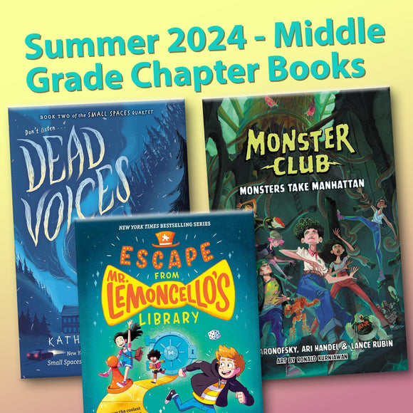 Summer 2024 - Middle Grade Chapter Books