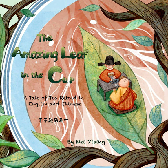 The Amazing Leaf in the Cup: A Tale of Tea