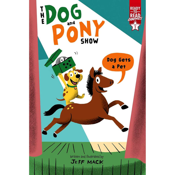Book Title: The Dog and Pony Show: Dog Gets a Pet