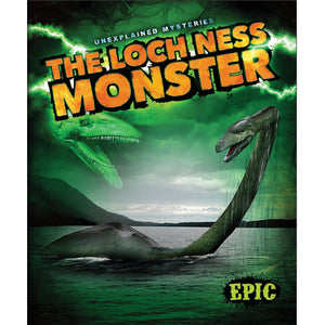 The Loch Ness Monster (Unexplained Mysteries)
