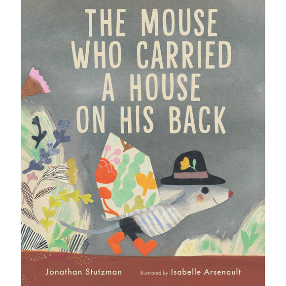 Father Mouse Book Title: The Mouse Who Carried a House on His Back – VOX Books
