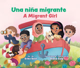 Book Title: Una niña migrante / A Migrant Girl (Bilingual Spanish and English)