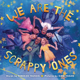 Book Title: We Are the Scrappy Ones