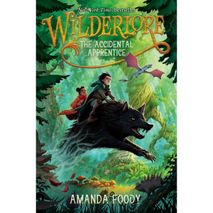 The Accidental Apprentice (Book # 1 of Wilderlore)