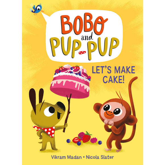 Bobo and Pup-Pup: Let's Make Cake!