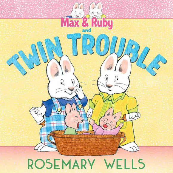 Max & Ruby and Twin Trouble