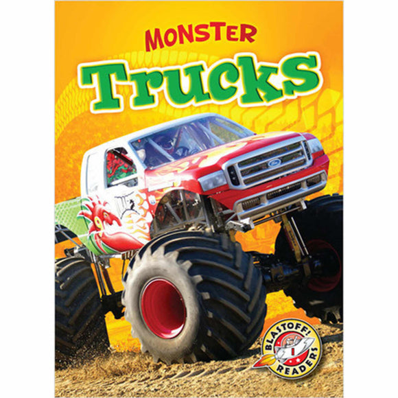 Monster Trucks - Blastoff! Readers: Monster Machines