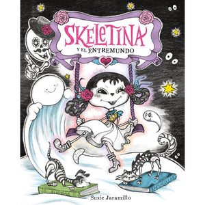 Skeletina y el Entremundo