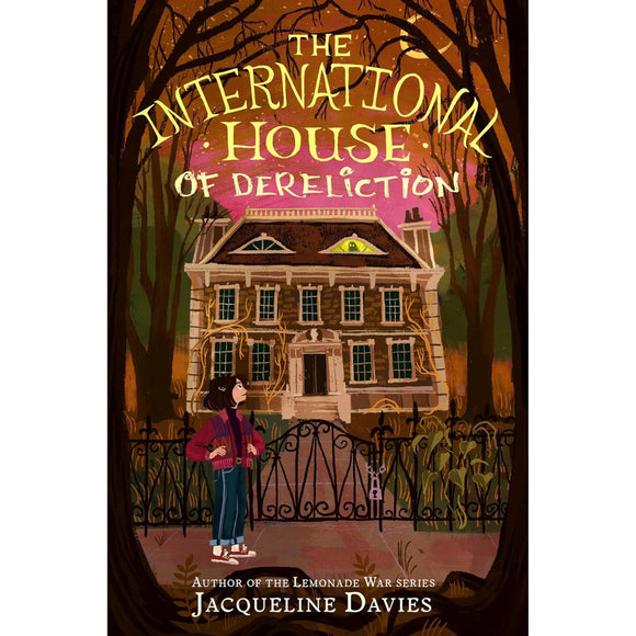 The International House of Dereliction
